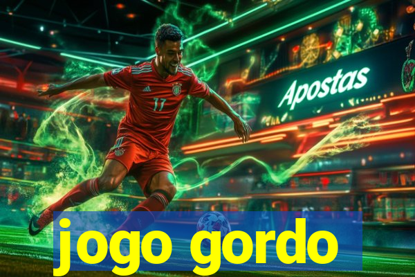 jogo gordo